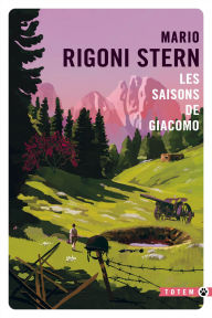 Title: Les Saisons de Giacomo, Author: Mario Rigoni Stern