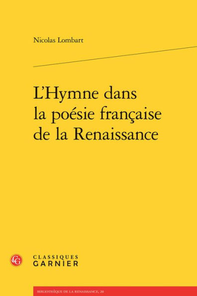L'Hymne dans la poesie francaise de la Renaissance
