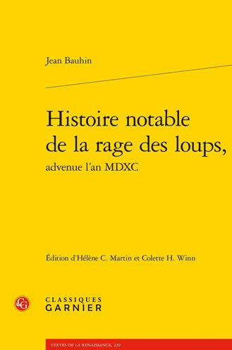 Histoire notable de la rage des loups,