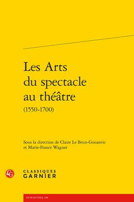 Les Arts du spectacle au theatre