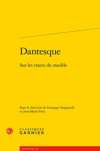 Dantesque: Sur les traces du modele