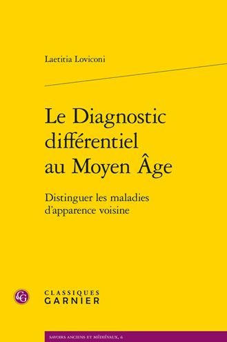 Le Diagnostic differentiel au Moyen Age: Distinguer les maladies d'apparence voisine