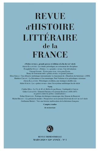 Revue d'Histoire litteraire de la France: Petites revues , grande presse et edition a la fin du XIXe siecle