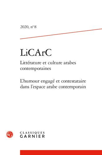 LiCArC: L'humour engage et contestataire dans l'espace arabe contemporain