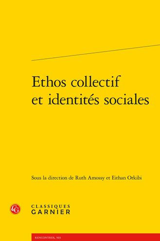 Ethos collectif et identites sociales