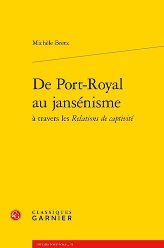 De Port-Royal au jansenisme