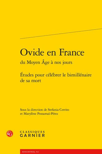 Ovide en France: Etudes pour celebrer le bimillenaire de sa mort