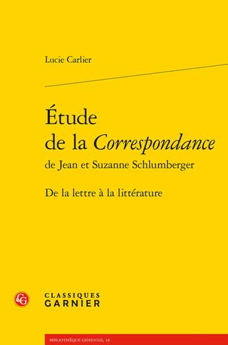 Etude de la Correspondance: De la lettre a la litterature