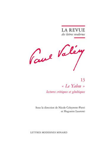 La Revue des lettres modernes: Le Yalou : lectures critiques et genetiques