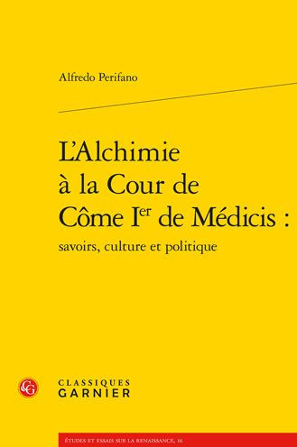 L'Alchimie a la Cour de Come Ier de Medicis