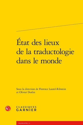 Etat des lieux de la traductologie dans le monde