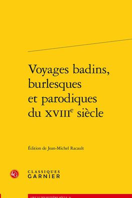 Voyages badins, burlesques et parodiques du XVIIIe siecle
