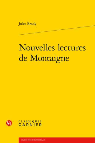 Nouvelles lectures de Montaigne