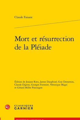 Mort et resurrection de la Pleiade