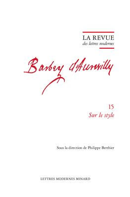 La Revue des lettres modernes: Sur le style