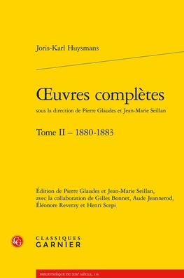 OEuvres completes. Tome II - 1880-1883