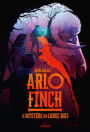 Arlo Finch, Tome 01: Le mystère des Longs Bois