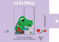 Title: Feelings: A Pull-the-Tab Book, Author: Alice Le Henand