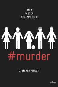 Title: #murder, Tome 01: #murder, Author: Gretchen McNeil