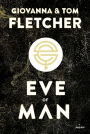 Eve of man - t. 1