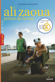 Title: Ali Zaoua, prince de la rue, Author: Nathalie Saugeon