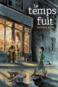 Title: Le temps fuit, Author: Nathalie Wyss