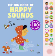Title: My Big Book of Happy Sounds, Author: Marion Cocklico