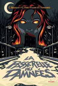 Title: La Passerelle des damnées, Author: Christine Féret-Fleury