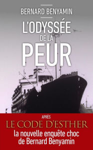 Title: L'Odyssée de la peur, Author: Bernard Benyamin