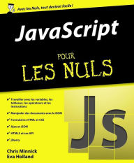 Title: JavaScript pour les Nuls, Author: Eva HOLLAND