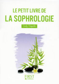 Title: Le Petit Livre de la Sophrologie, Author: Cindy Chapelle