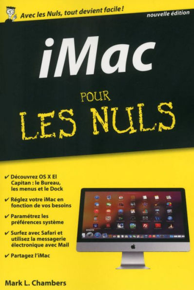 Mac, iMac, MacBook pour les Nuls poche