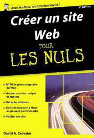 Title: Créer un Site Web pour les Nuls poche, 9e, Author: David A. Crowder