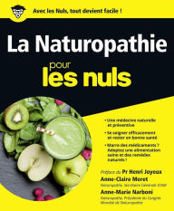 Title: La Naturopathie pour les Nuls, Author: Anne-Claire Meret