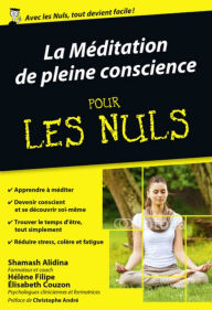 Title: La Méditation de pleine conscience pour les Nuls poche, Author: Hélène FILIPE