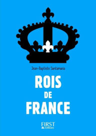 Title: Petit Livre - Rois de France - 3e édition, Author: FERGUSON,DAVID / SWEENEY,MATT (10IN)