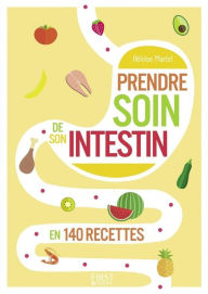 Title: Petit livre de - Prendre soin de son intestin en 140 recettes, Author: Héloïse Martel