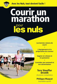 Title: Courir un marathon pour les Nuls poche, Author: Tere Stouffer Drenth