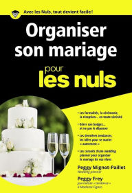 Title: Organiser son mariage pour les Nuls poche, Author: Peggy FREY