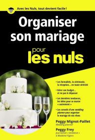 Title: Organiser son mariage pour les Nuls poche, Author: Peggy Mignot-Paillet