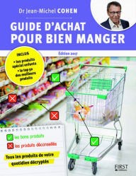 Title: Guide d'achat pour bien manger, 2e édition, Author: Jean-Michel Cohen