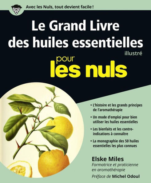 Le Grand Livre des huiles essentielles pour les Nuls