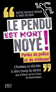 Title: Le pendu est mort noyé !, Author: Marc Hillman