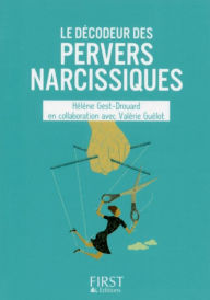 Title: Petit Livre de - Le décodeur des pervers narcissiques, Author: Eric Stone