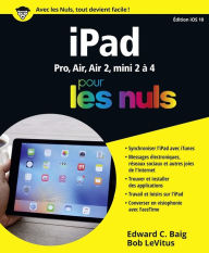 Title: iPad ed iOS 10 pour les Nuls, Author: Edward C. Baig