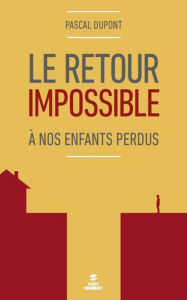 Title: Le retour impossible, Author: Dieter Dornig