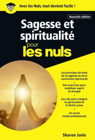 Title: Sagesse et spiritualité pour les Nuls, poche, nouvelle édition, Author: Rev. William McKinley Dawkins