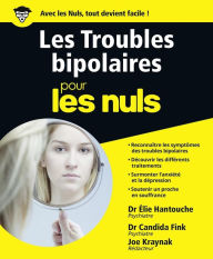 Title: Les Troubles bipolaires pour les Nuls, Author: C-Luk