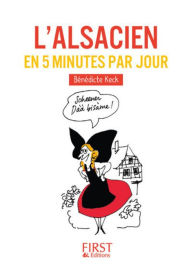 Title: Petit livre de - L'alsacien en 5 minutes par jour, Author: Bénédicte Keck