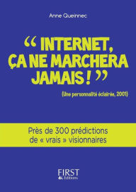 Title: Petit Livre de - Internet, ça ne marchera jamais, Author: Anne Queinnec